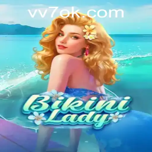 O Fascinante Mundo de BikiniLady: Descubra o Jogo Sensação com VV7.COM