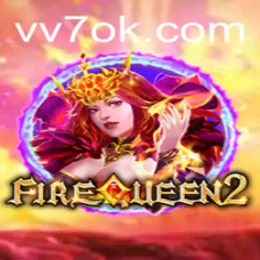 Explorando o Mundo de FireQueen2: Estratégias e Regras no Universo de VV7.COM